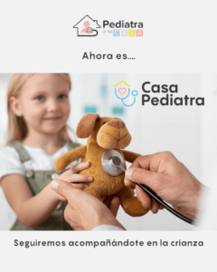 Pediatra a Tu Casa ahora es... Casa Pediatra. Seguimos acompañándote en la crianza